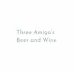 Three Amigo’s Beer and Wine